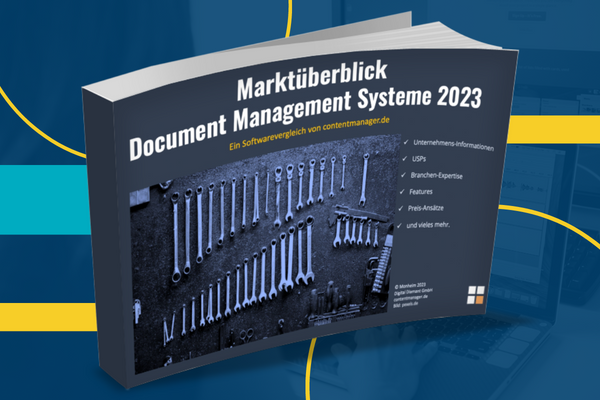 19 Dokumenten-Management-Systeme im Vergleich